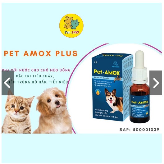 Dung Dịch Uống Pet-Amox Plus 3g Giảm Tiêu Chảy, Hô Hấp Cho Chó Mèo