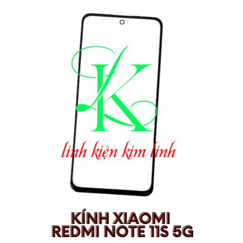 Kính XM redmi note 11s 5g ( Kính ép dành cho XM Redmi Note 11S 5g )