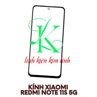 Kính xiaomi redmi note 11s 5g