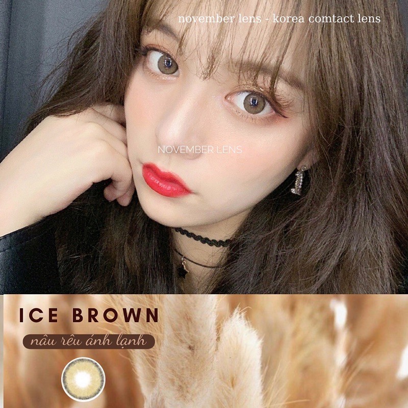 Kính áp tròng Ice Brown Hàn Quốc tone nâu rêu viền bo tròn