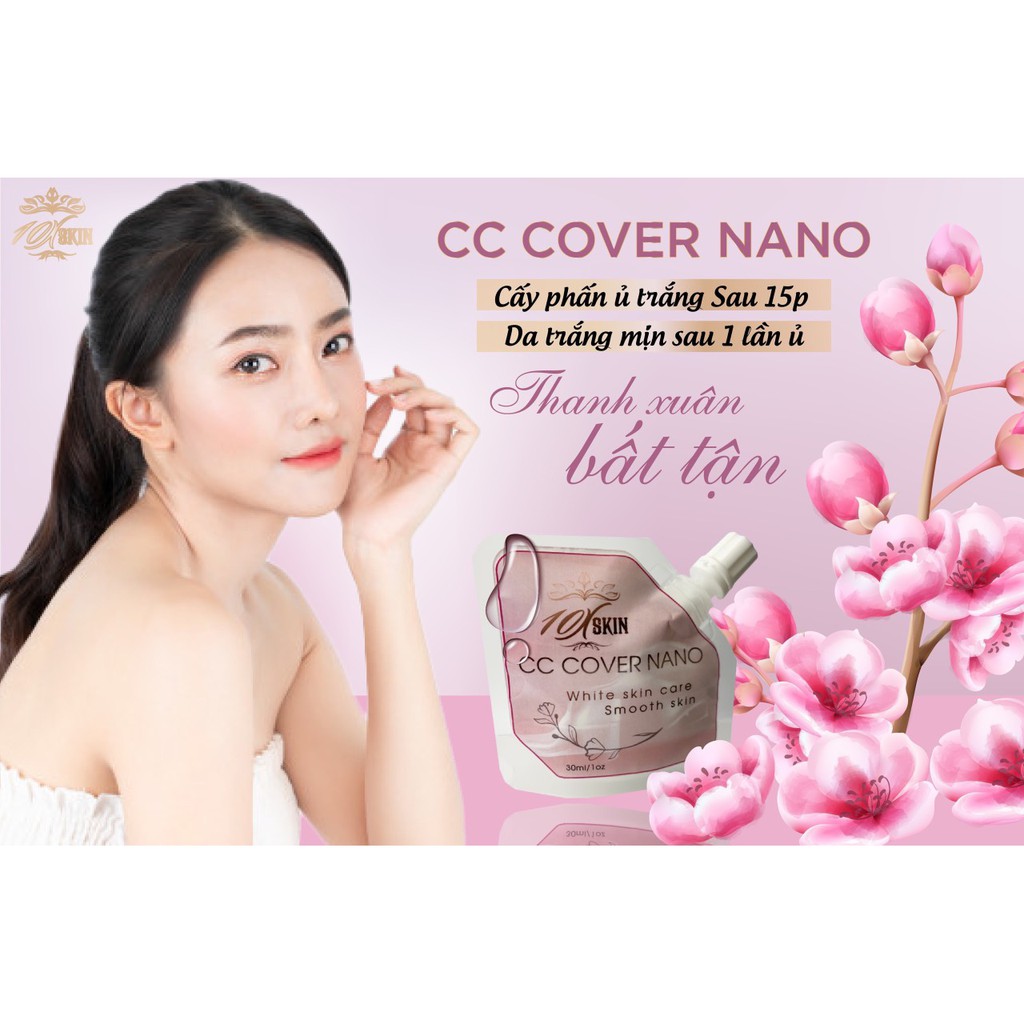 [CHÍNH HÃNG] Ủ Trắng CC COVER NANO 10XSKIN