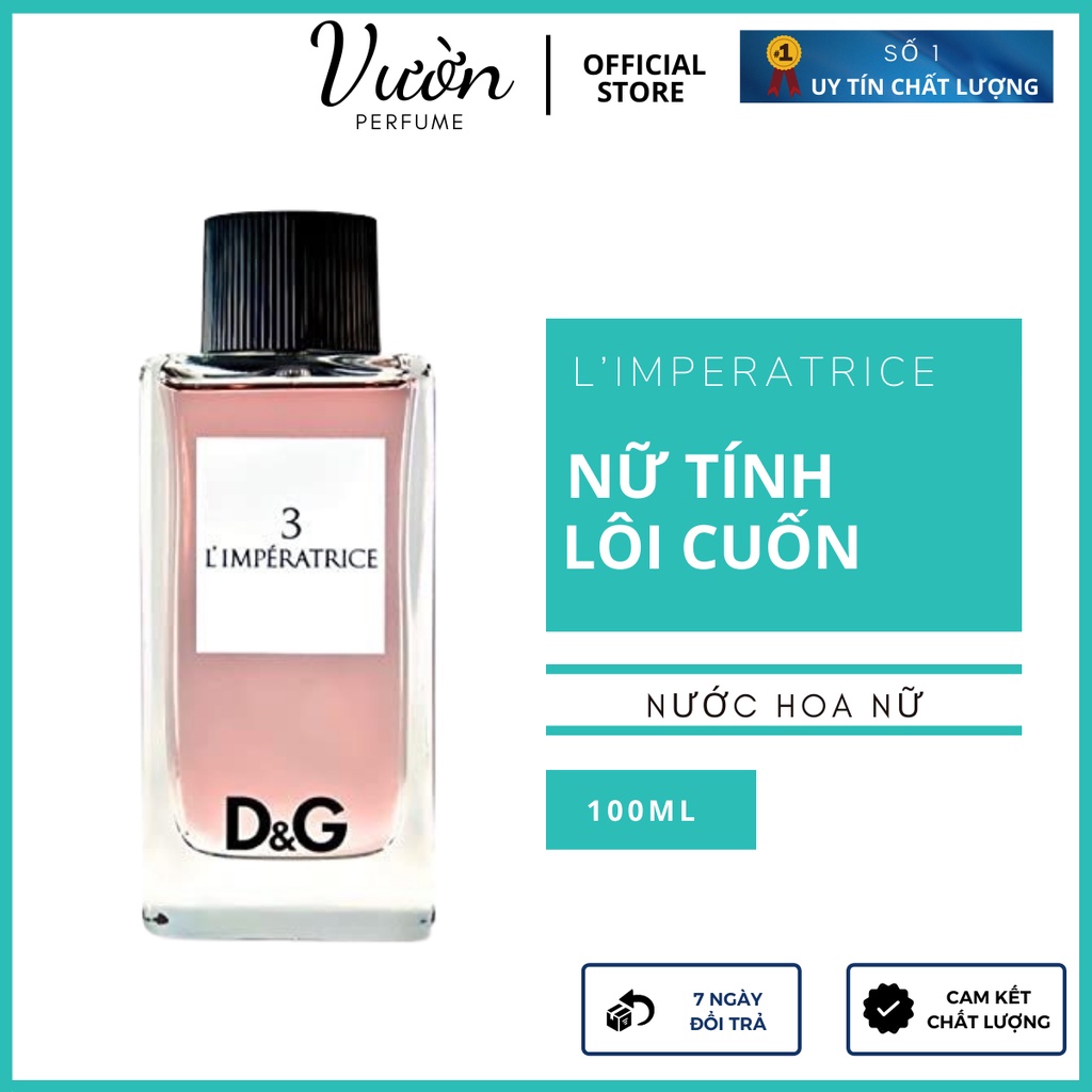 Nước hoa nữ D&G 3 L'Imperatrice EDT 100mL Lưu Hương Lâu - Quyến Rũ Ngọt Tươi Mát