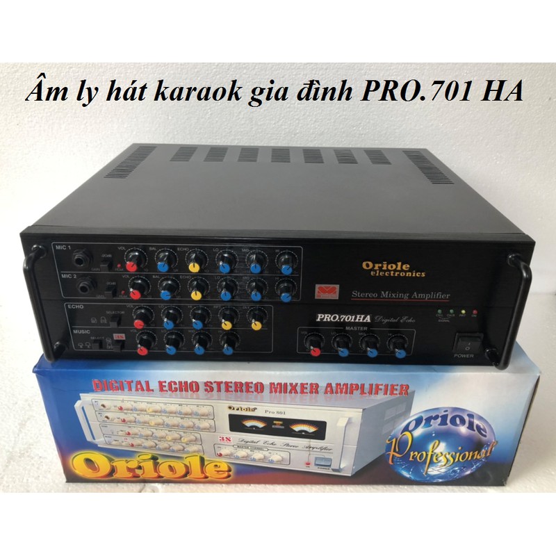 amply karaoke âm ly nge nhạc amply Oriole PRO.701HA