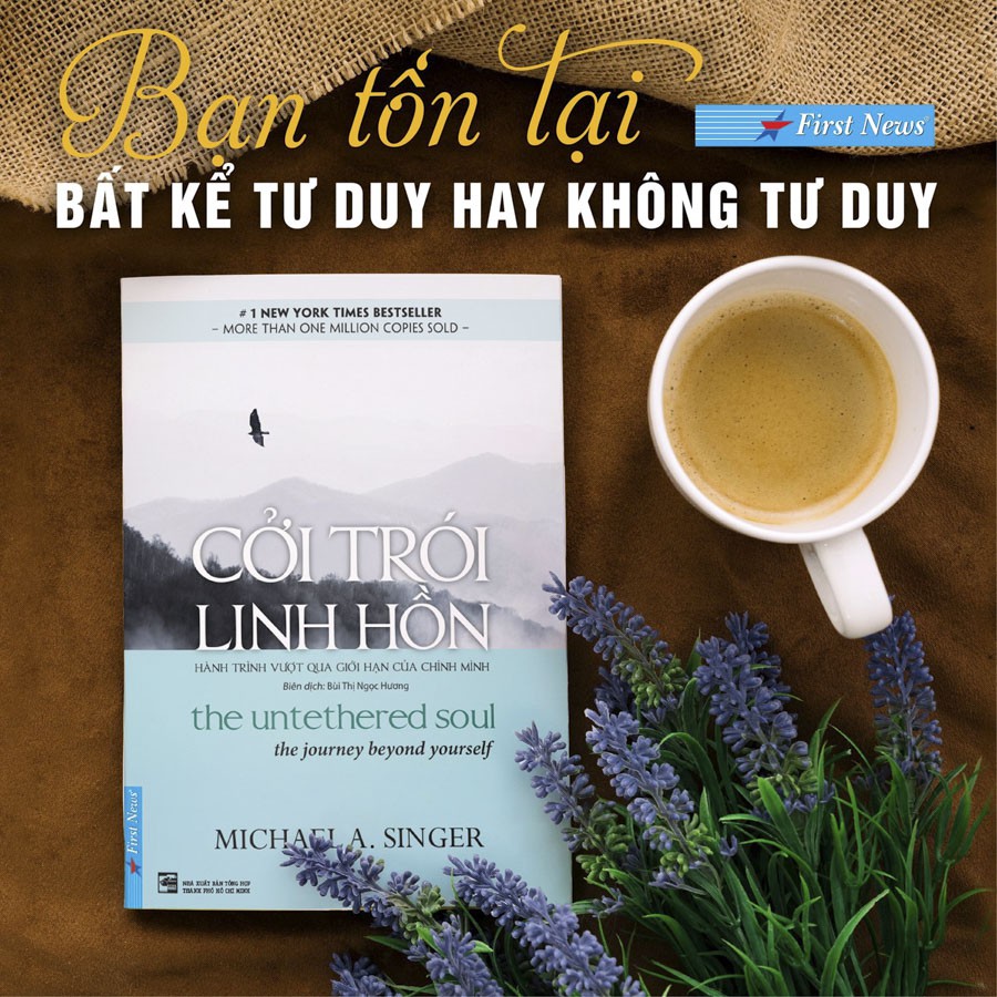 Sách - Cởi Trói Linh Hồn - First News