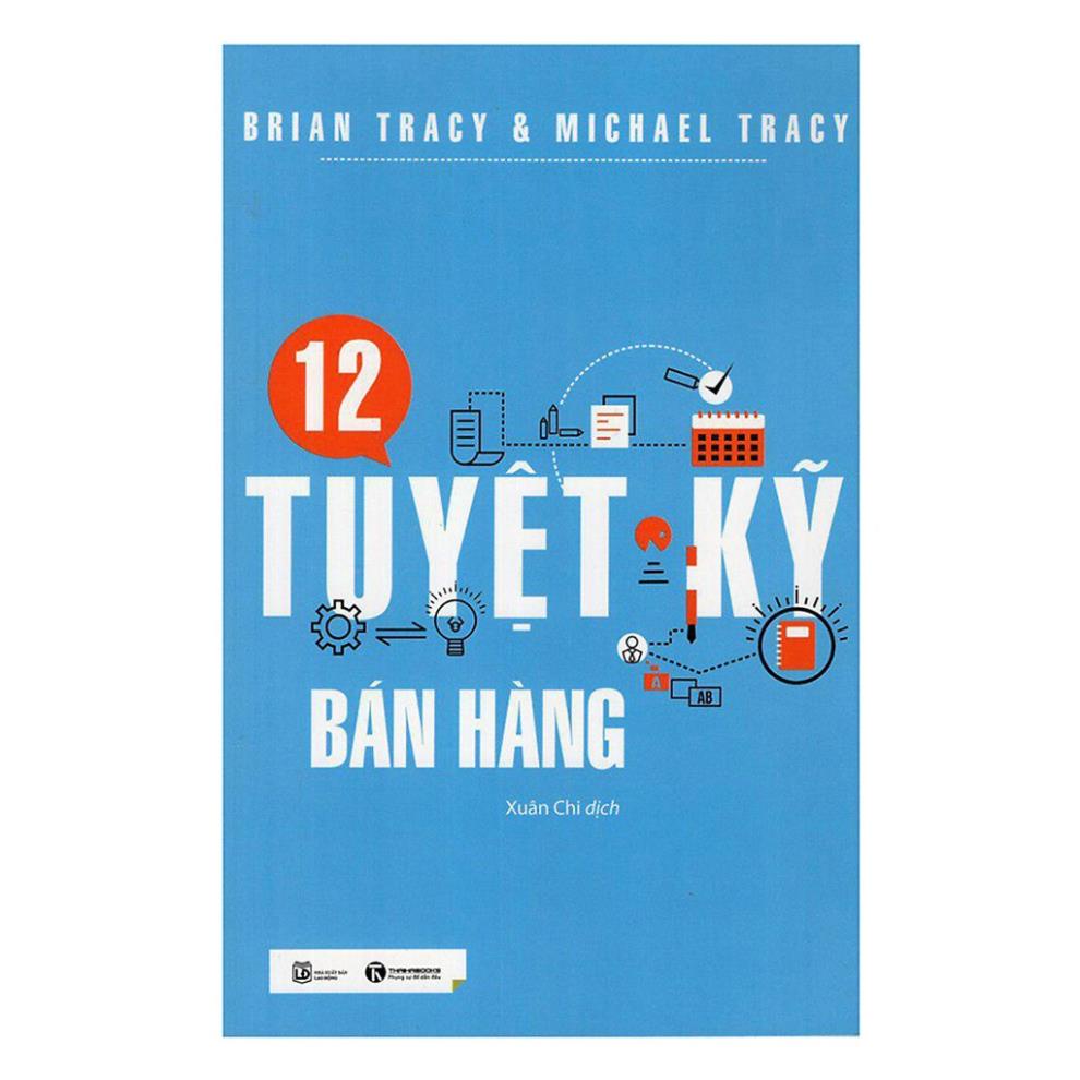 Sách - 12 Tuyệt Kỹ Bán Hàng - Thái Hà Books