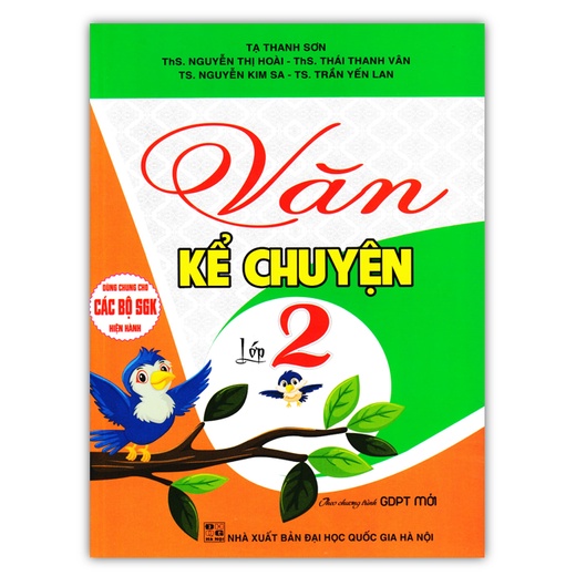 Sách - Văn Kể Chuyện Lớp 2 (Theo Chương Trình GDPT Mới - Dùng Chung Cho Các Bộ SGK Hiện Hành)