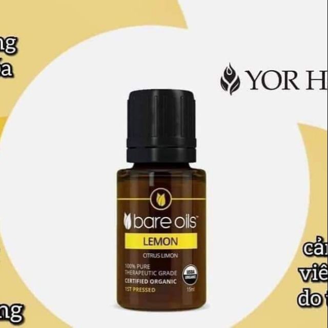Tinh dầu chanh hữu cơ ( Lemon organic USDA- Bare Oils Yorhealth)