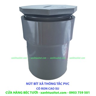 Bộ 2 cái  NÚT BÍT XẢ THÔNG TẮC PHI 60 NHỰA PVC - CÓ RON CAO SU