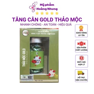 Tăng cân thảo mộc thượng hạng GOLD chính hãng Mỹ phẩm Hoàng Nhung
