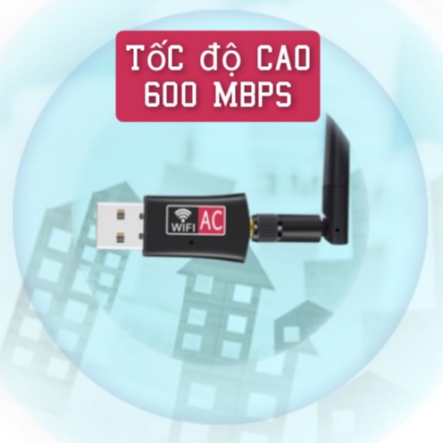 [Hỏa Tốc - BH 6 THÁNG] USB Nâng cấp thu wifi 5G, AC 5Ghz 600Mbps, có ANTEN, Gigabit cho máy bàn và laptop tốc độ cao