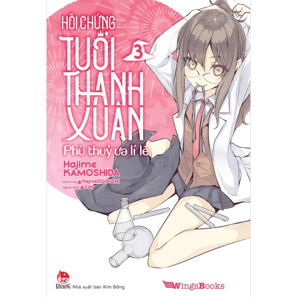 Sách - Hội Chứng Tuổi Thanh Xuân ( Tập 1,2,3,4,5,6,7...) Wingsbooks - NXB Kim Đồng