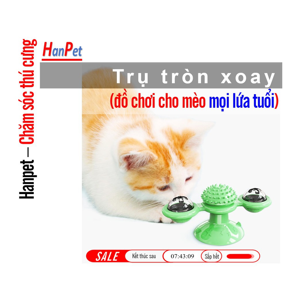 Hanpet.GV- Đồ chơi cho mèo trụ tròn xoay (gắn kính hoặc nền nhà đá hoa) có bóng phát sáng có mát xa vui nhộn