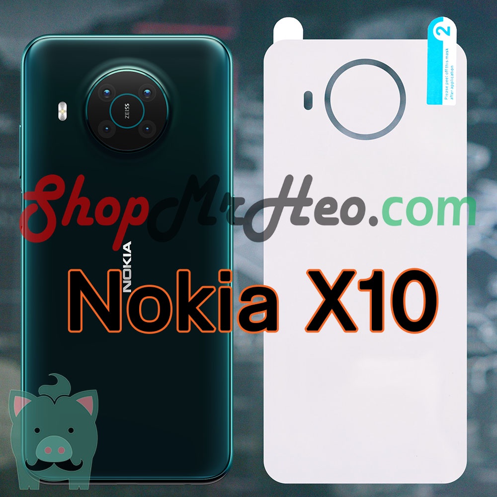 Dán Dẻo PPF Full Mặt Sau Lưng Nokia X10 (Trong và Nhám)