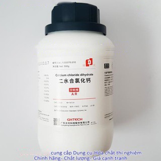 Calcium chloride dihydrate CaCl2 .2H2O lọ 500g canxi clorua TINH KHIẾT