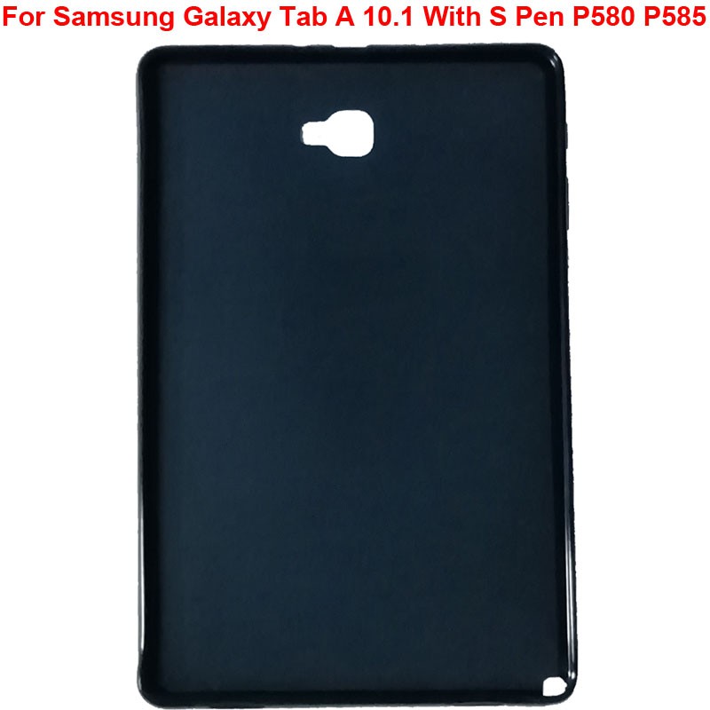 Ốp bảo vệ máy tính bảng bằng TPU mềm cho Samsung Galaxy Tab A / A6 10.1" với S Pen SM-P580 / SM-P585