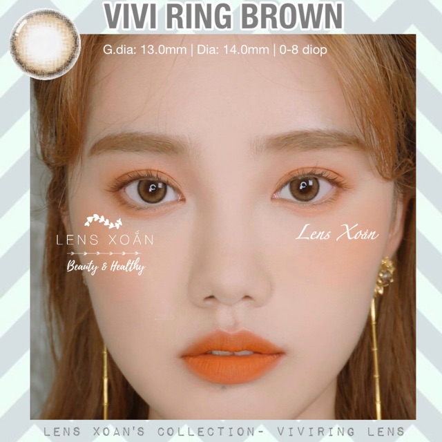 ÁP TRÒNG VIVI RING BROWN- OLENS ( LENS XOẮN): NÂU TRONG VIỀN CHOCO