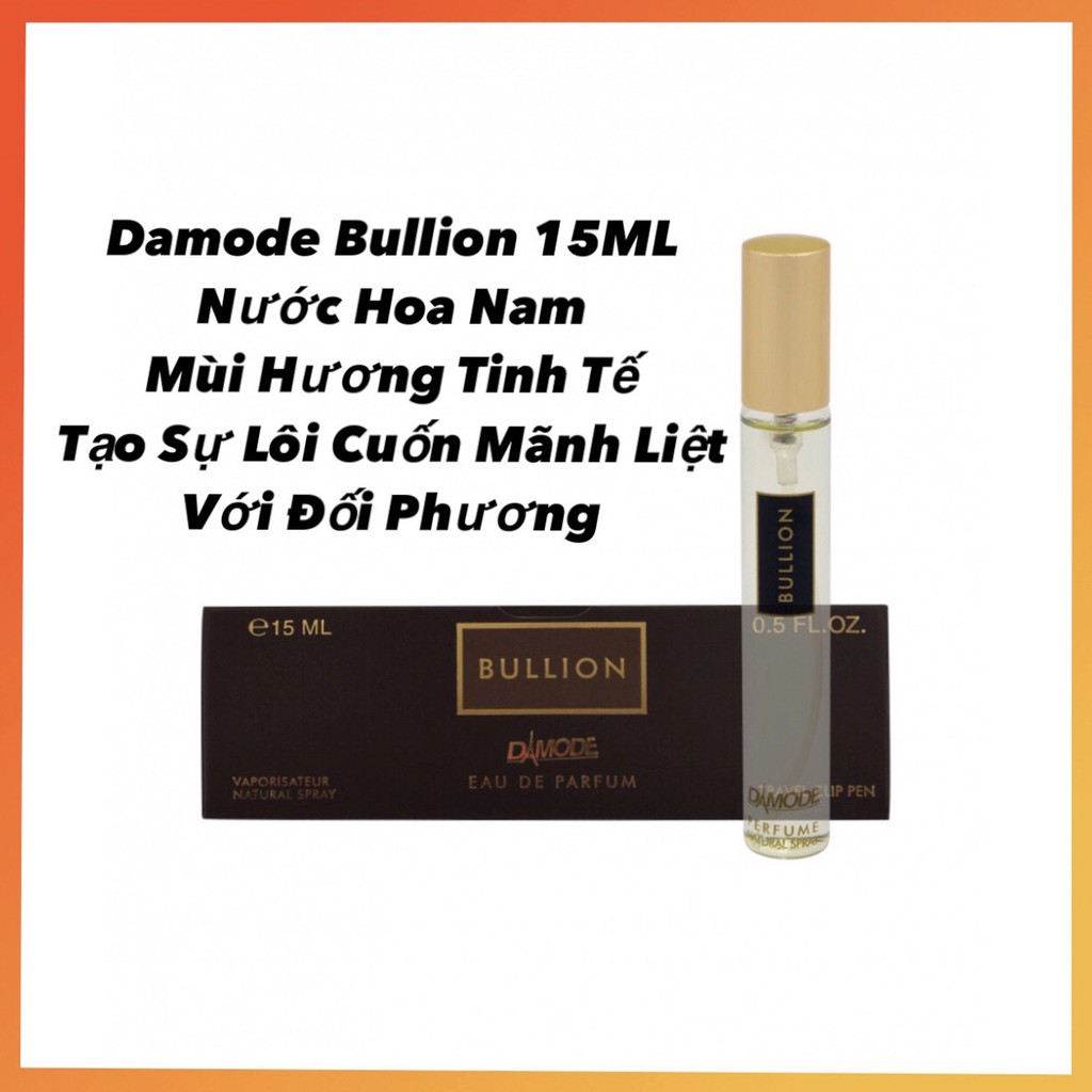 DAMODE BULLION 15ML NƯỚC HOA NAM TẠO SỰ LÔI CUỐN MÃNH LIỆT VỚI ĐỐI PHƯƠNG