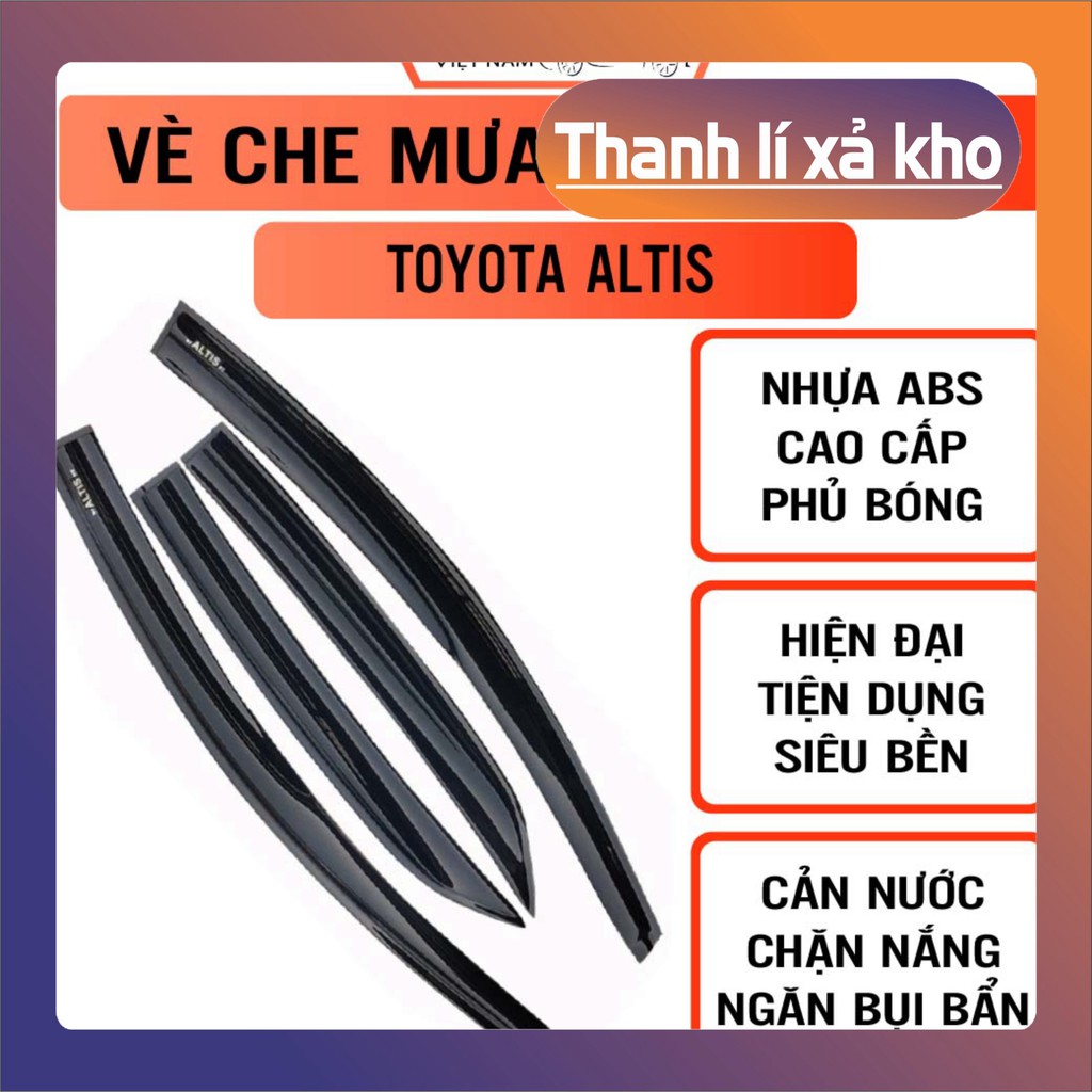 Vè Che Mưa Nhựa Xe ALTIS 2014-2021 Sáng Bóng Cao Cấp- FREE SHIP