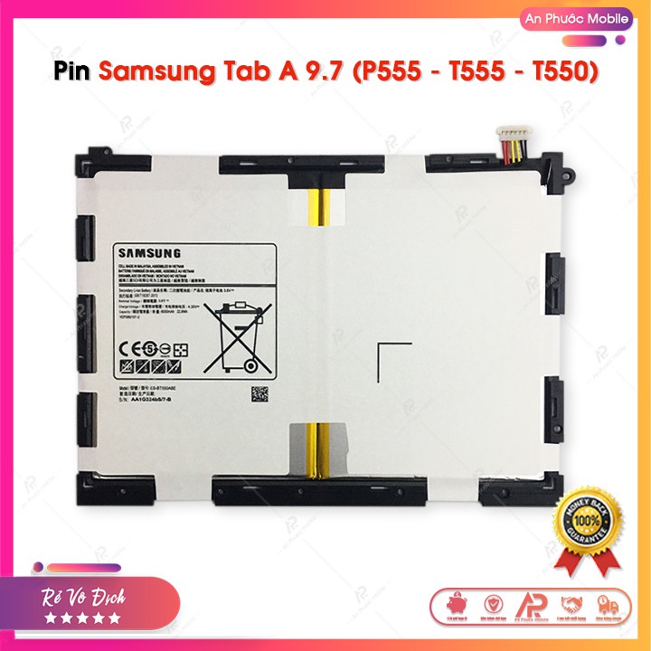Pin Samsung Tab A 9.7 (P555 - T555 - T550 ABE) - Pin Samsung Galaxy Zin Bóc Máy