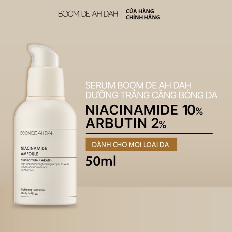 Serum dưỡng trắng căng bóng da boom de ah dah niacinamide 10% + arbutin 2% 50ml
