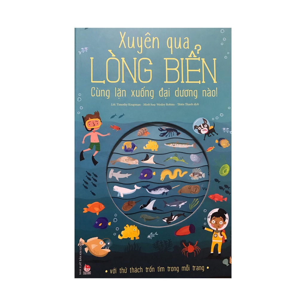 Sách - Xuyên qua lòng biển cùng lặn xuống đại dương nào ( Kim Đồng )