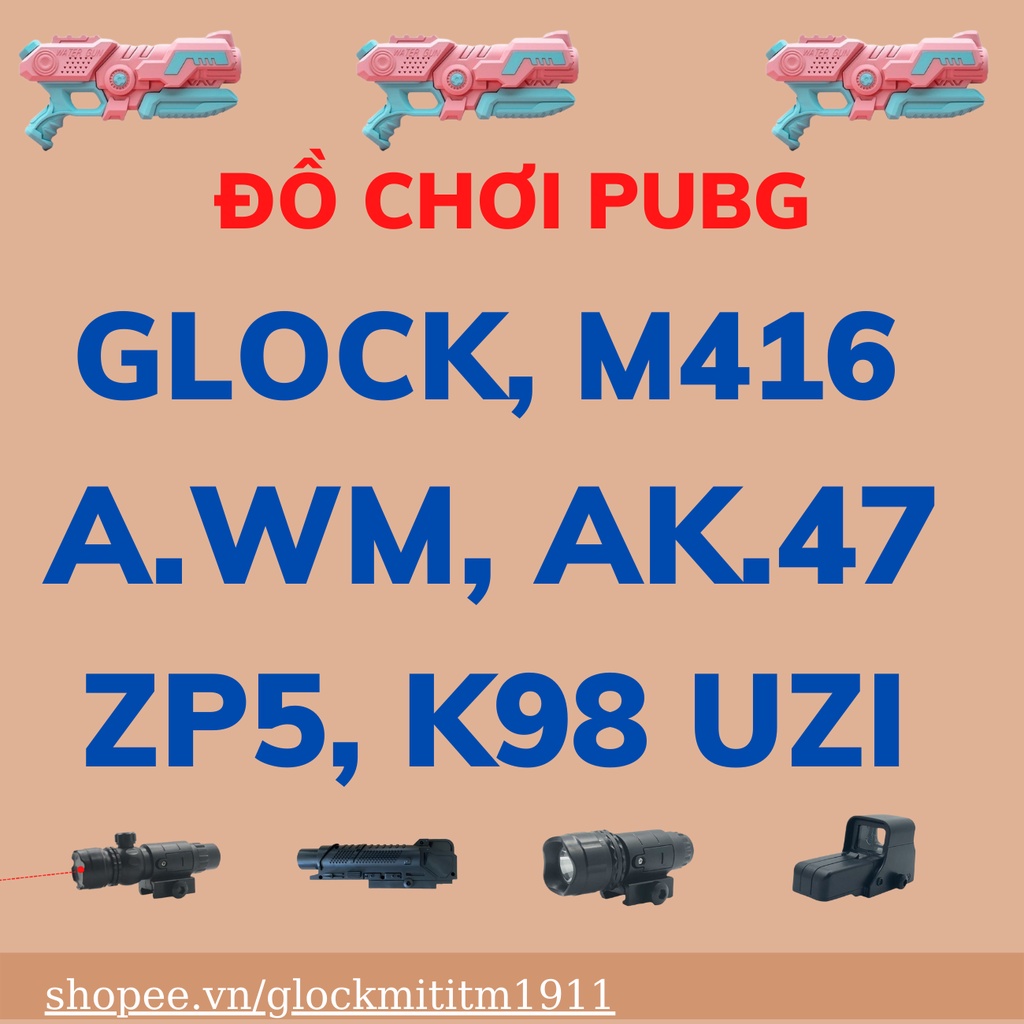 Đồ chơi cho bé trẻ em nerf giá rẻ cao cấp chất lượng chơi game pubg kèm phụ kiện nerft m416 glock k98 anime văng shell
