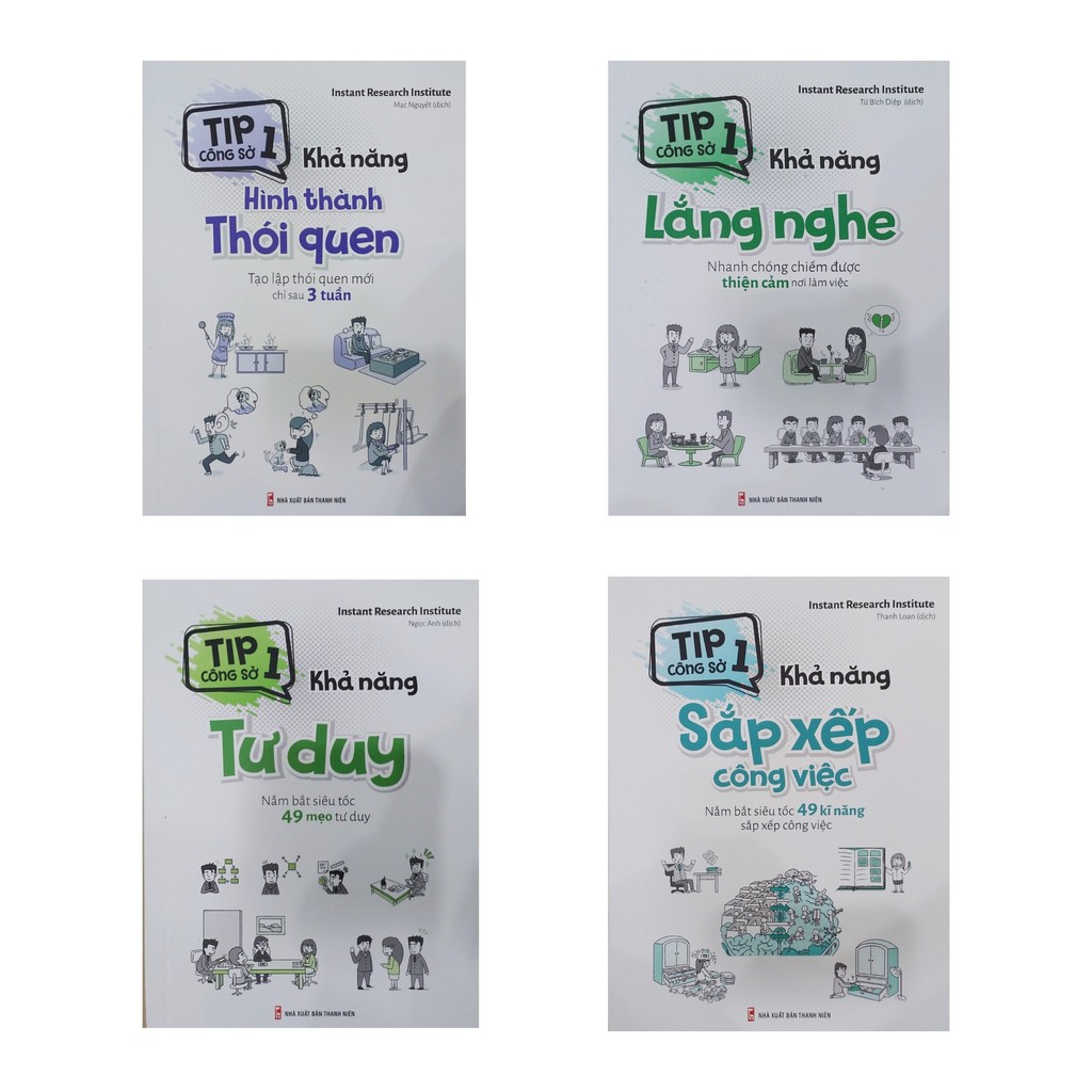 Sách - Tip công sở  1 : khả năng hình thành thói quen, lắng nghe, tư duy, sắp xếp công việc
