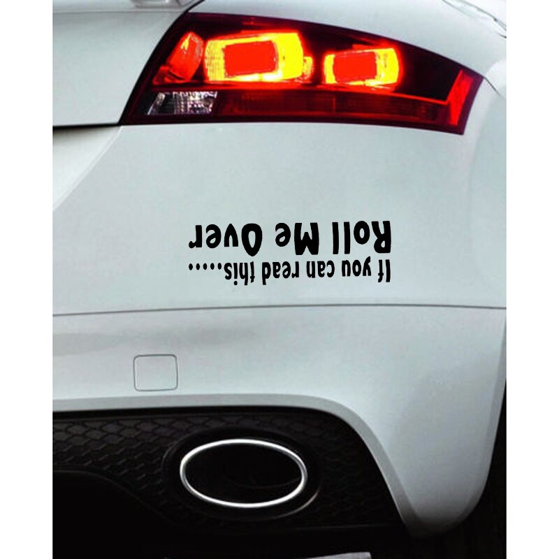 Miếng sticker &quot;If You Can Read This Roll Me Over&quot; dán trang trí ô tô chống thấm độc đáo 18cmx5.5cm