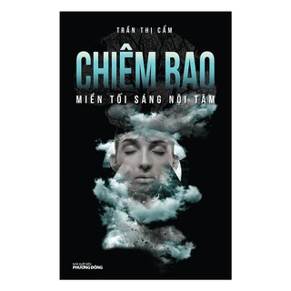 Chiêm Bao - Miền Tối Sáng Nội Tâm