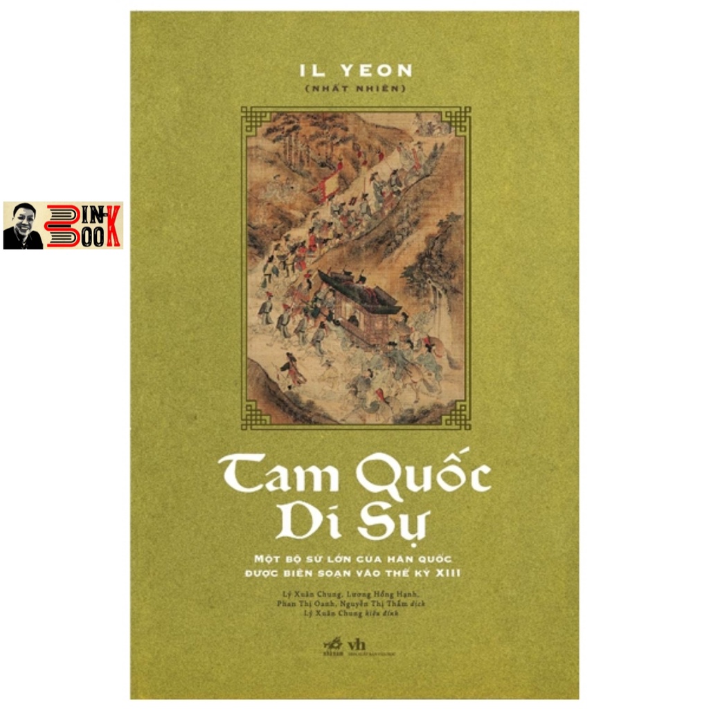 Sách Nhã Nam - Tam Quốc Di Sự -  Il Yeon (Nhất Nhiên) - Bình Book