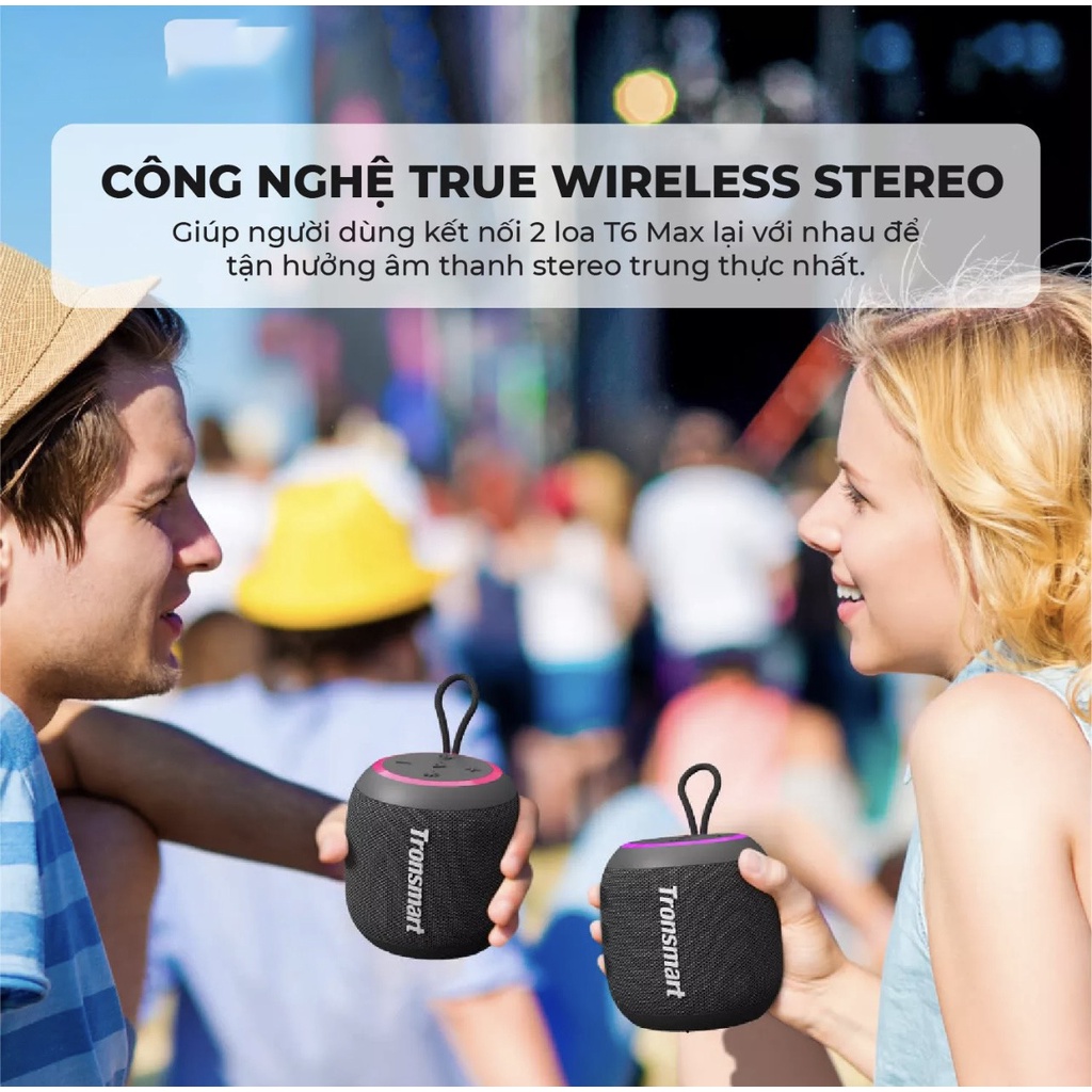 Loa Bluetooth Tronsmart T7 Mini 15W TWS Chống Thấm Nước IPX7 Chế Độ Hỗ Trợ Giọng Nói  - BẢO HÀNH 12 THÁNG
