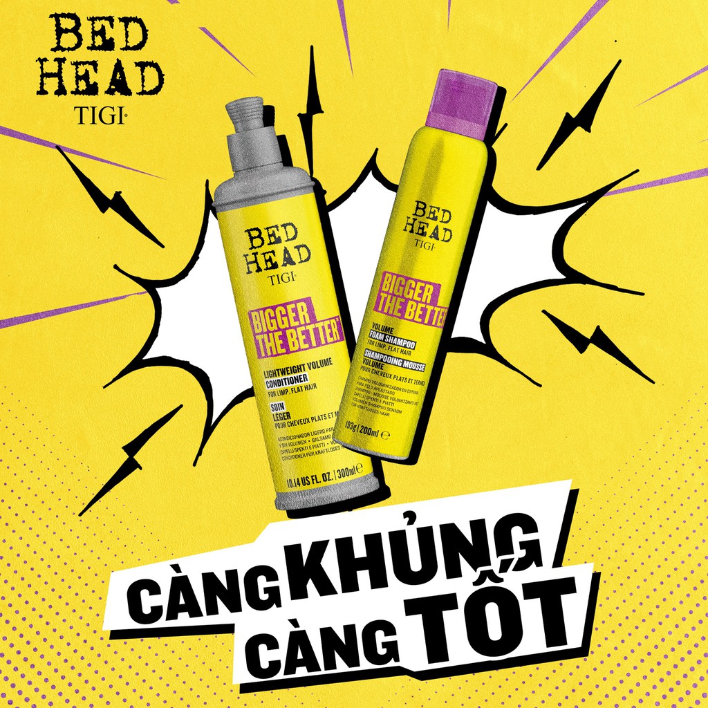 Dầu gội xả Tigi Bedhead Bigger the better tạo phồng 200ml - 300ml