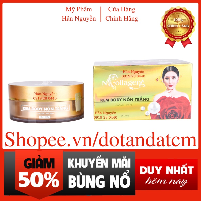 Kem body nõn dưỡng trắng da toàn thân Ncollagen Hân Nguyễn 250g - Tặng kèm serum vàng 8938526572010