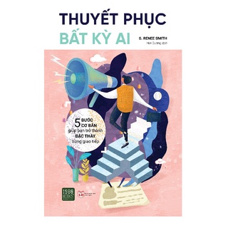Sách - thuyết phục bất kỳ ai - ttr bookstore