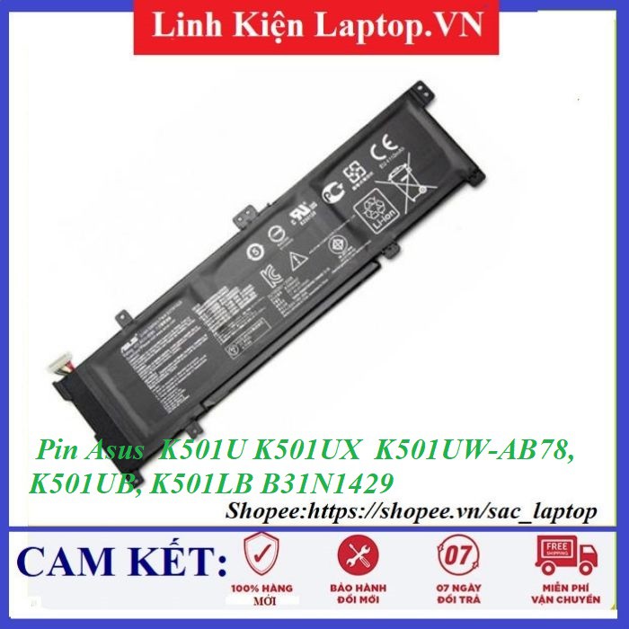 ⚡️Pin laptop Asus  K501U K501UX  K501UW-AB78, K501UB, K501LB B31N1429