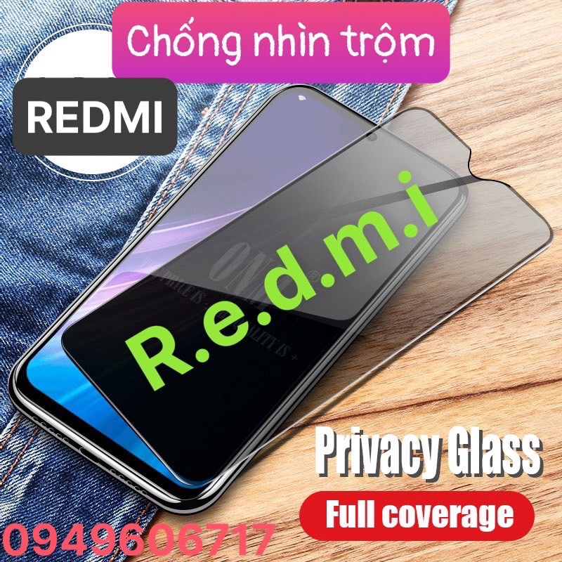 Cường lực Nano chống nhìn trộm R.e.d.m.i full mã(tập 1)