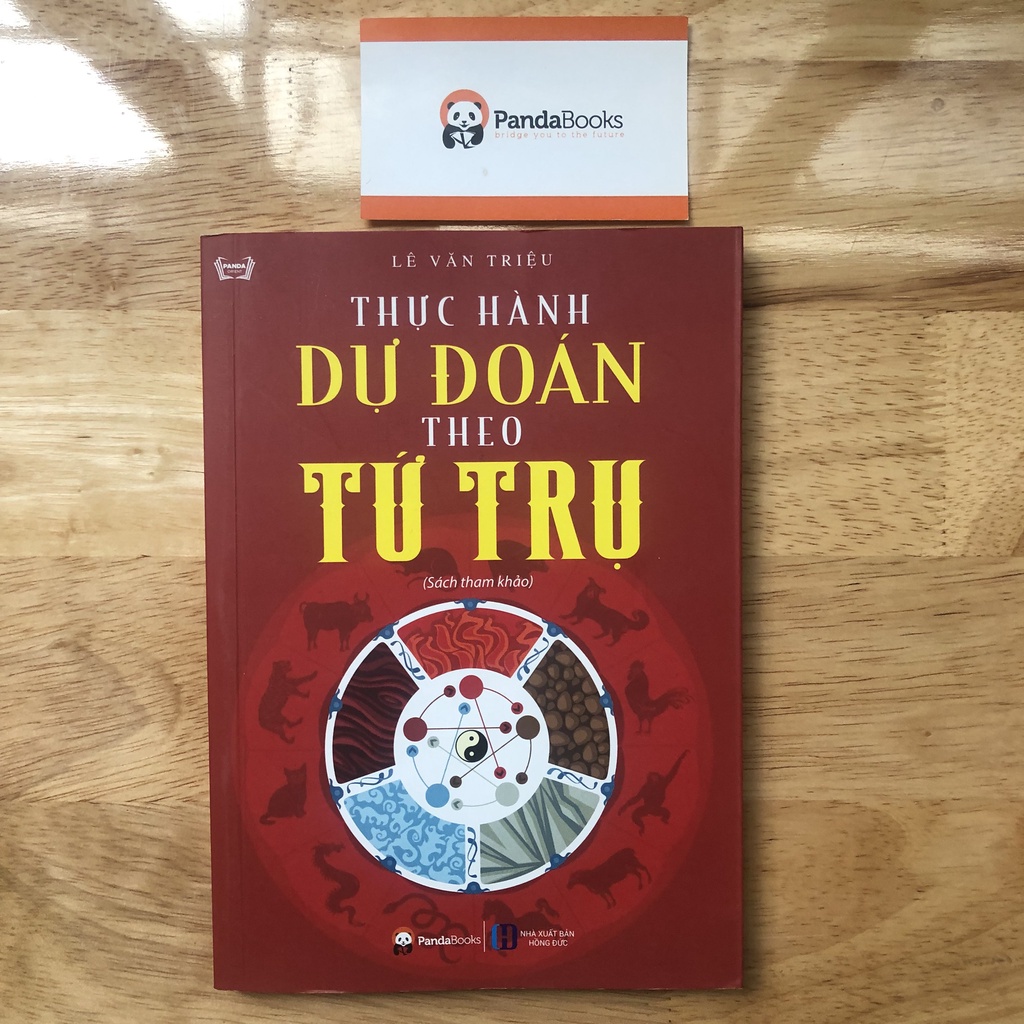 Sách Thực Hành Dự Đoán Theo Tứ Trụ