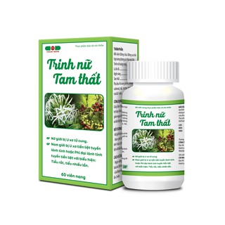 [Freeship extra] TRINH NỮ TAM THẤT - Nữ giới bị u xơ tử cung, Nam giới bị u xơ tiền liệt tuyến (Lọ 60 viên nang)