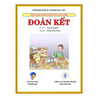 Giáo Dục Nhân Cách Cho Học Sinh - Đoàn Kết