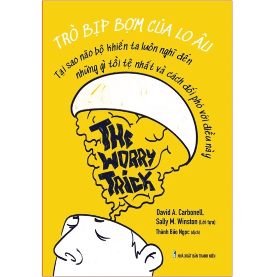 Sách - Trò Bịp Bợm Của Lo Âu