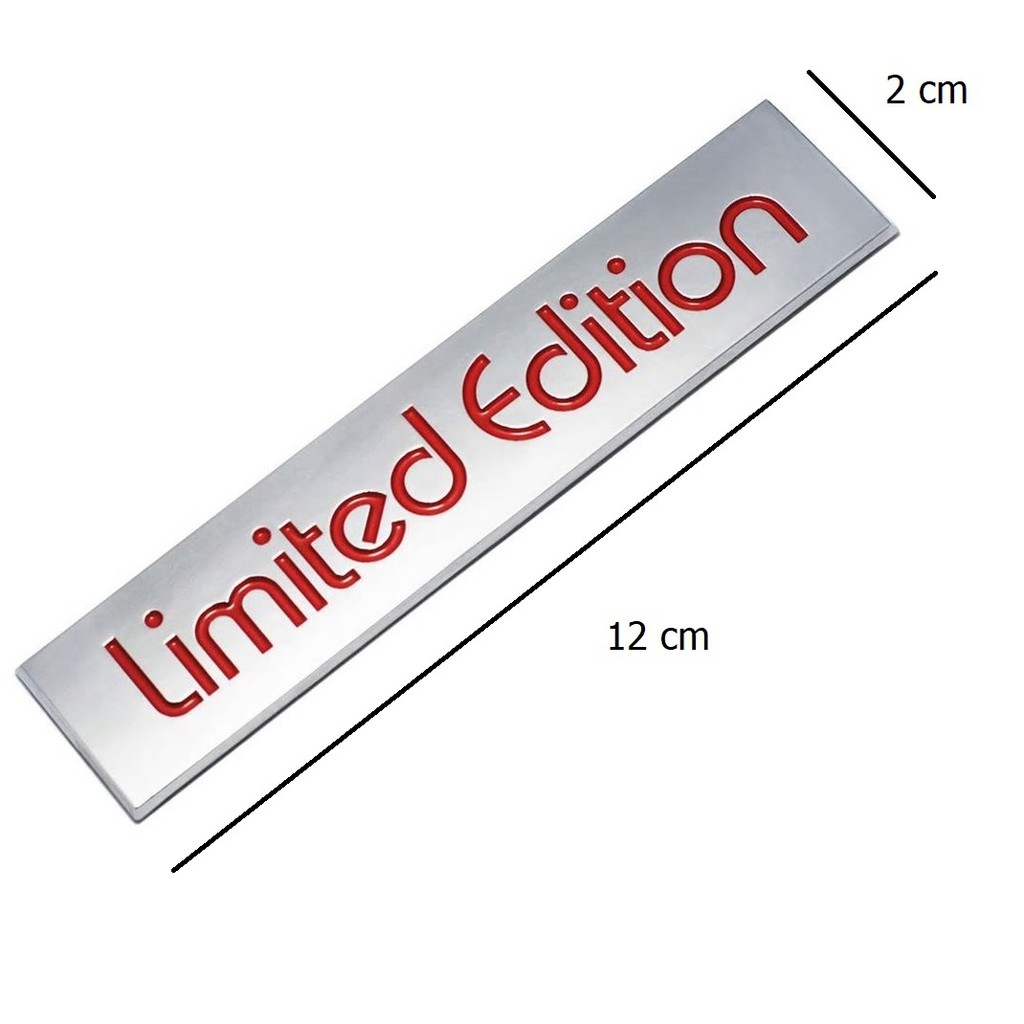Tem Chữ LIMITED EDITION 3D Cao Cấp Dán Trang Trí Ô Tô
