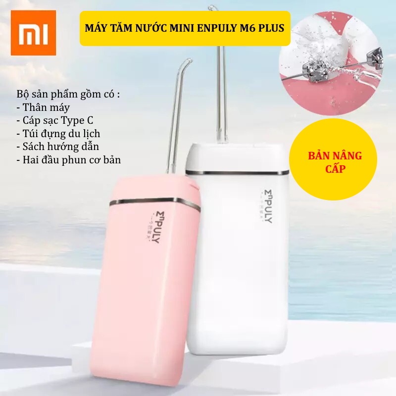 [New model 2021]Máy tăm nước Xiaomi ENPULY M6 Plus công suất mạnh mẽ, tần số cao kháng nước IPX8 thuận tiện đi du lịch