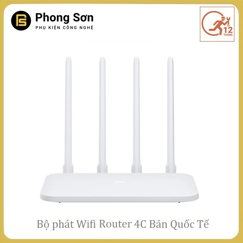 Bộ phát wifi router4c Xiaomi - PHIÊN BẢN QUỐC TẾ -BH 12 THÁNG