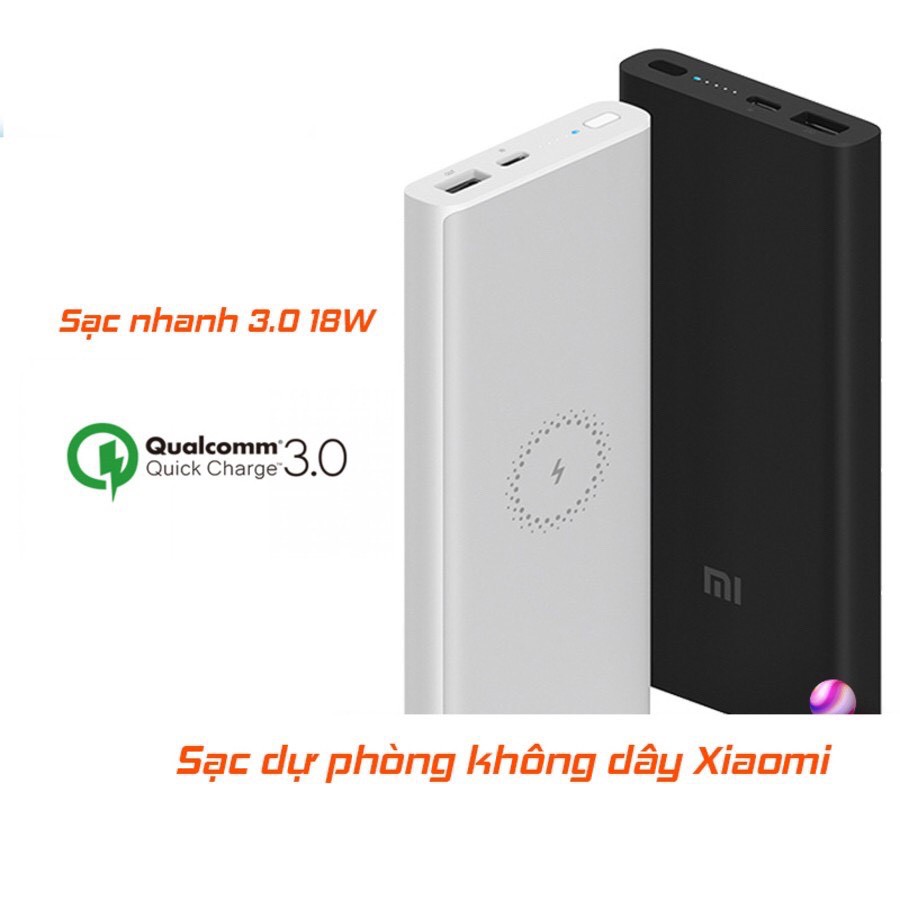 Sạc dự phòng không dây Xiaomi 10000mAh - Sạc dự phòng tích hợp sạc không dây 10000mAh Xiaomi -BH 1 năm