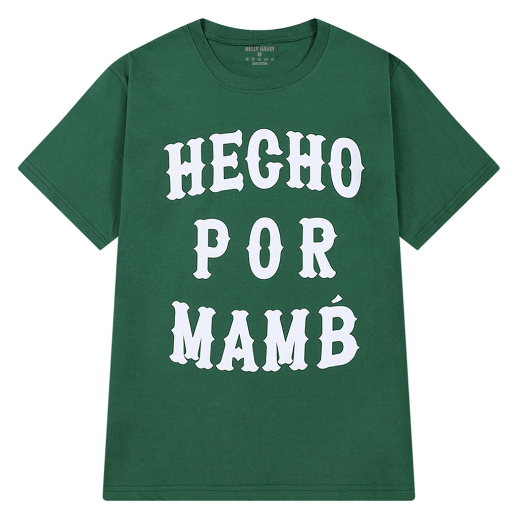 Áo thun dáng rộng NELLY tay lỡ form unisex có sẵn màu xanh lá dành cho nữ mẫu HECHO POR MAMB006