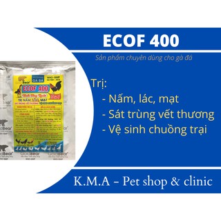 ECOF (10ML) - SÁT TRÙNG VẾT THƯƠNG,  CHUYÊN DÙNG CHO GÀ ĐÁ BỊ NẤM LÁC MẠC...