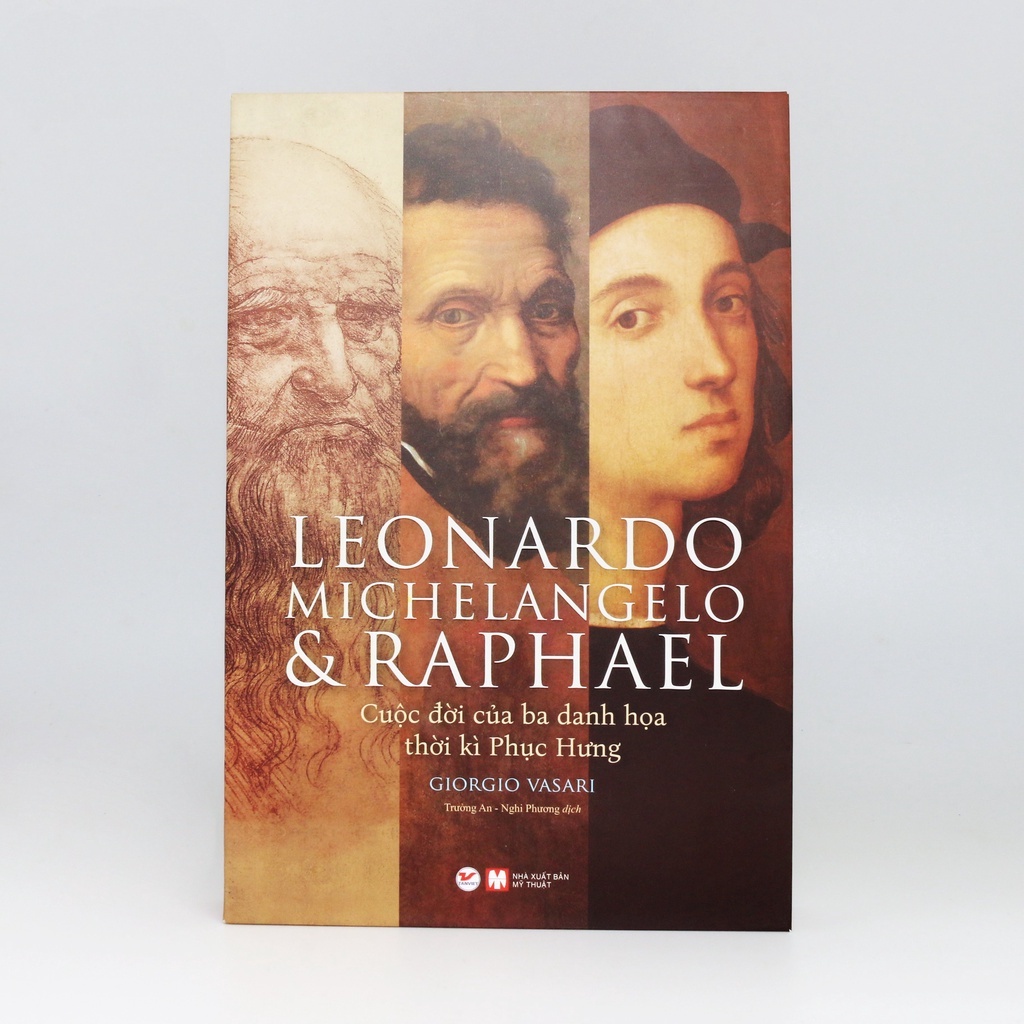 Sách - DELUXE BOOKS - Leonardo, Michelangelo và Raphael - Cuộc Đời Ba Danh Họa Thời Kì Phục Hưng Sách Khám Phá