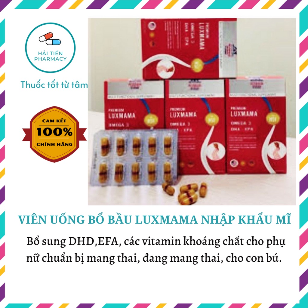 Viên uống cho bà bầu, chuẩn bị mang thai, cho con bú LUXMAMA nhập khẩu mỹ hộp 30 viên