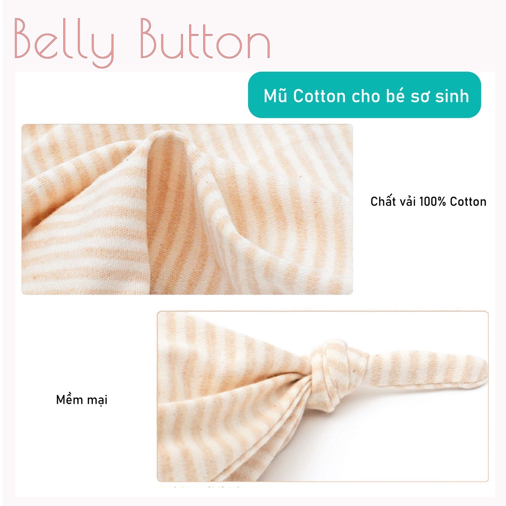 Mũ sơ sinh BellyButton - Chất liệu Cotton mềm, mịn cho bé trai bé gái từ 0 - 12 tháng tuổi đảm bảo am toàn cho bé