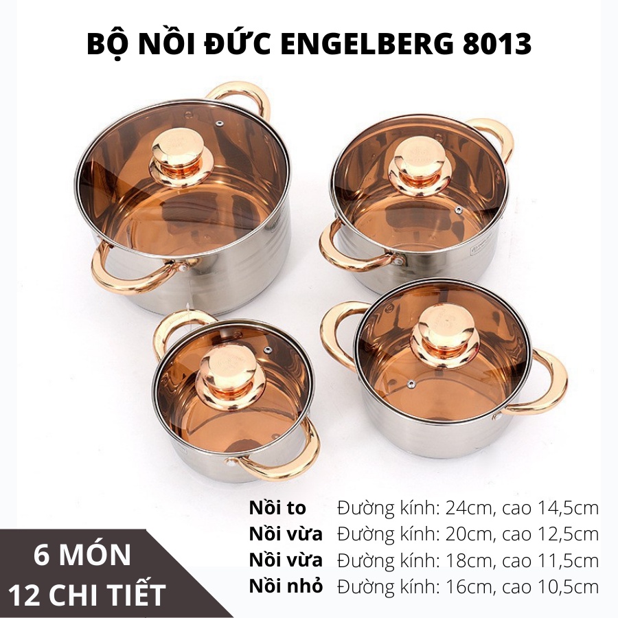 [HÀNG CHÍNH HÀNG] Bộ nồi Đức ENGELBERG bộ nồi Đức 6 món 12 chi tiết, đáy INOX 5 lớp, nắp vung kính